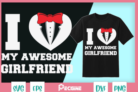 I Love My Awesome Girlfriend Couples
