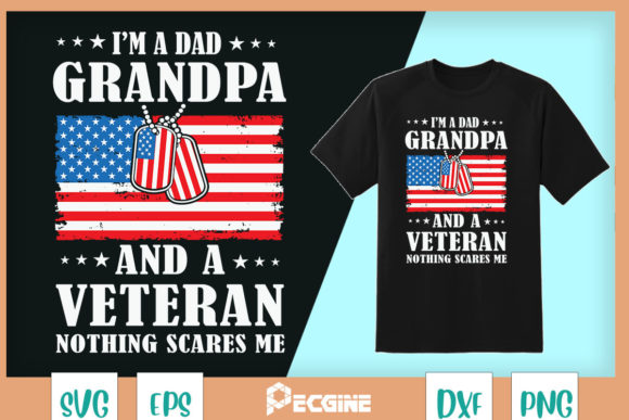 I’m a Dad, Grandpa, Veteran — Father’s Day